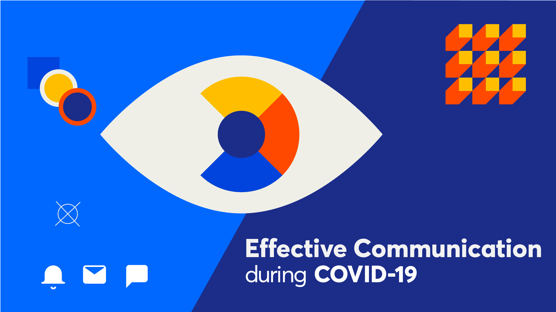 Effective Communication During COVID-19